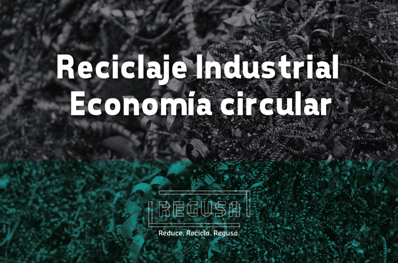 reciclajes inductriales economia circular